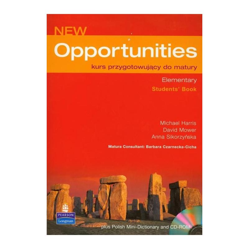 NEW OPPORTUNITIES ELEMENTARY KURS PRZYGOTOWUJĄCY DO MATURY + CD ANNA SIKORZYŃSKA