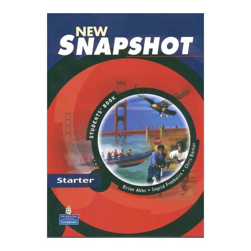 NEW SNAPSHOT STARTER PODRĘCZNIK JĘZYK ANGIELSKI BRIAN ABBS, INGRID FREEBAIRN, CHRIS BARKER