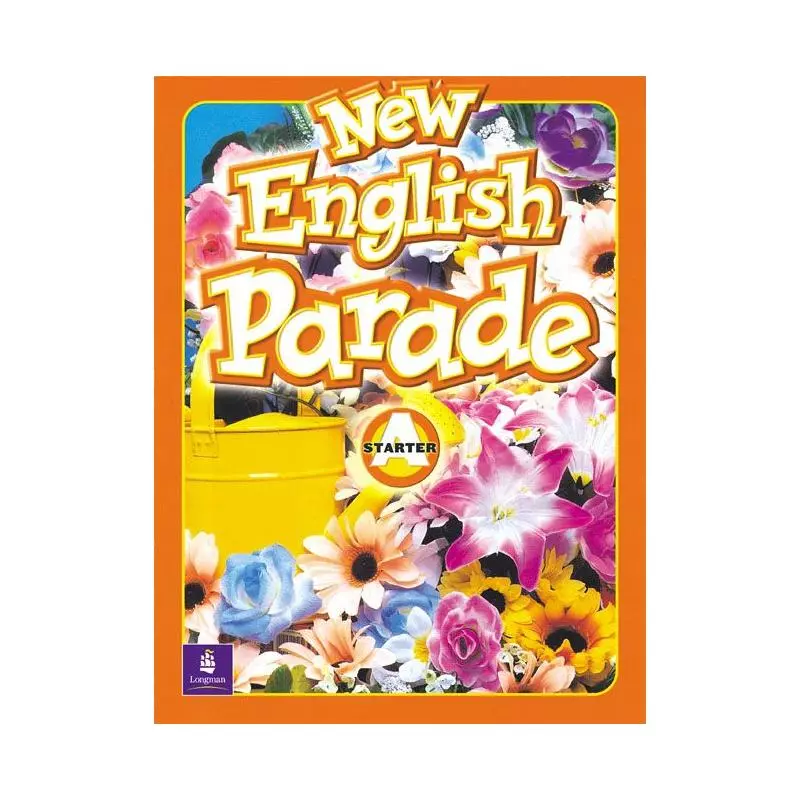 NEW ENGLISH PARADE. STARTER A. Mario Herrera, Theresa Zanatta, Barbara Hojel - Pearson