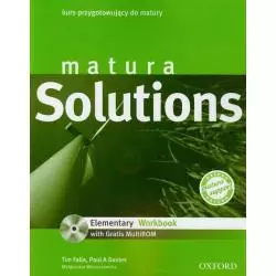 MATURA SOLUTIONS. KURS PRZYGOTOWUJĄCY DO MATURY +CD. Tim Falla, Paul A Davies, Małgorzata Wieruszewska