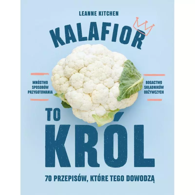 KALAFIOR TO KRÓL Leanne Kitchen - Buchmann