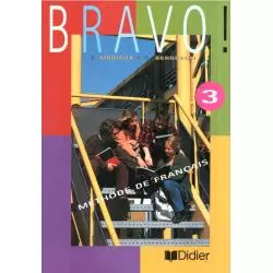 BRAVO 3 PODRĘCZNIK Regine Merieux - Didier