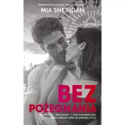 BEZ POŻEGNANIA Mia Sheridan