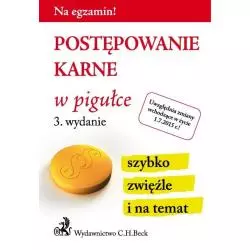 POSTĘPOWANIE KARNE W PIGUŁCE 3 - C.H. Beck