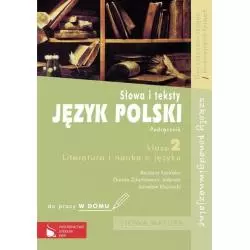 SŁOWA I TEKSTY. JĘZYK POLSKI. PODRĘCZNIK. LICEUM, TECHNIKUM. POZIOM PODSTAWOWY I ROZSZERZONY. Barbara Łazińska - Wydawni...