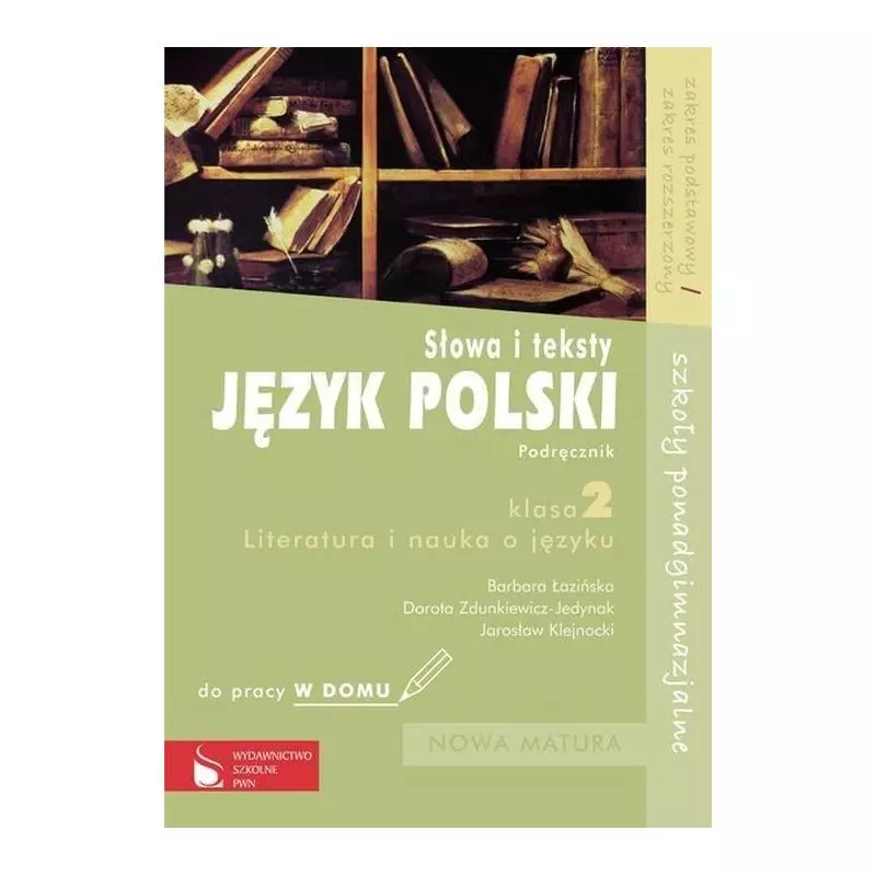 SŁOWA I TEKSTY. JĘZYK POLSKI. PODRĘCZNIK. LICEUM, TECHNIKUM. POZIOM PODSTAWOWY I ROZSZERZONY. Barbara Łazińska - Wydawni...