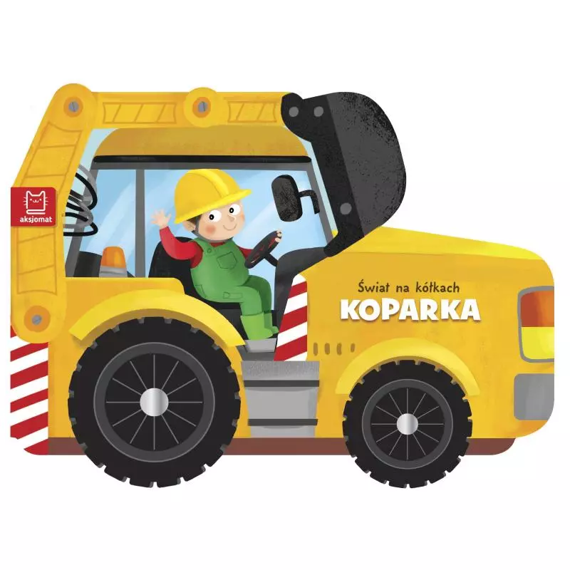 ŚWIAT NA KÓŁKACH KOPARKA