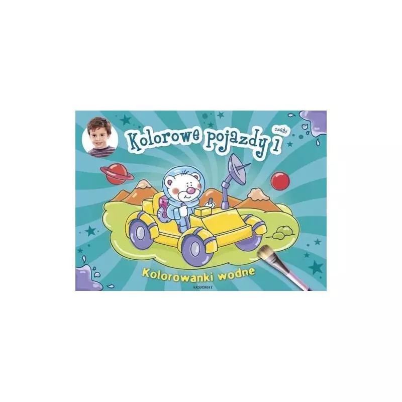 KOLOROWE POJAZDY. CZĘŚĆ 1. KOLOROWANKI WODNE. 