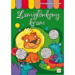 ŁAMIGŁÓWKOWY KRAM. ŚWIAT ŁAMIGŁÓWEK OD 6 LAT. Bator Agnieszka