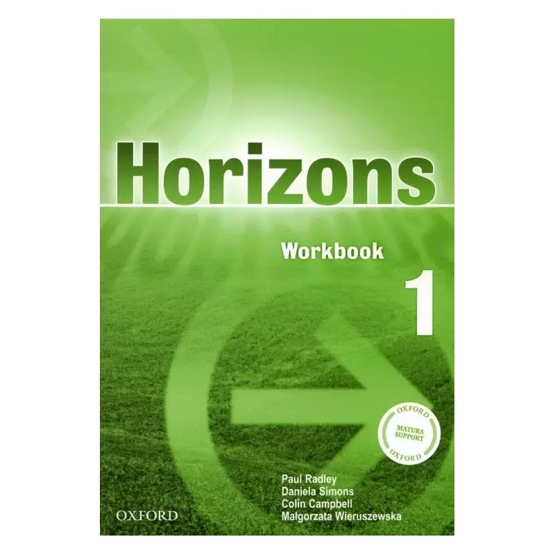 HORIZONS 1 ĆWICZENIA Paul Radley - Oxford University Press