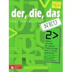 DER, DIE, DAS NEU2. ĆWICZENIA +CD. JĘZYK NIEMIECKI. Marta Kozubska, Ewa Krawczyk, Lucyna Zastąpiło - Wydawnictwo Szkolne PWN