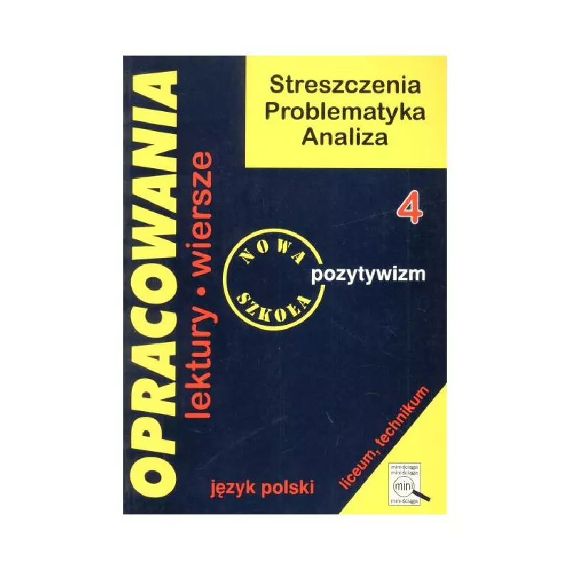 OPRACOWANIA. LEKTURY, WIERSZE. POZYTYWIZM. Dorota Stopka