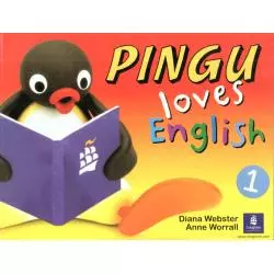 PINGU LOVES ENGLISH. PODRĘCZNIK. EDUKACJA WCZESNOSZKOLNA. Diana Webster, Anne Worrall