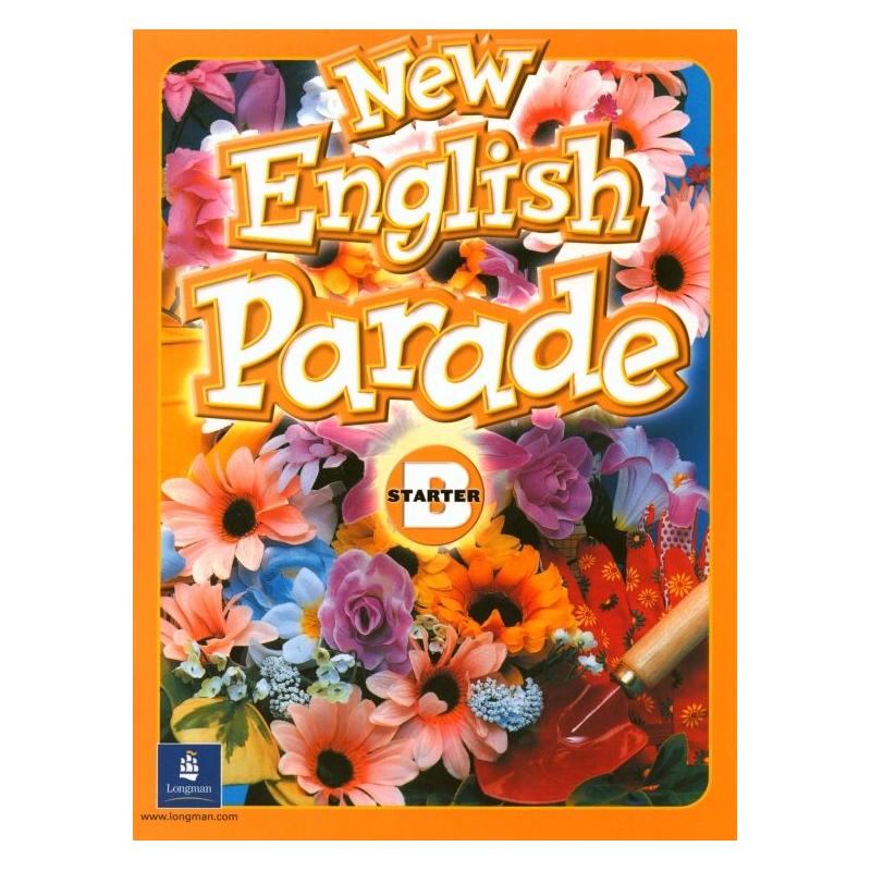 ENGLISH PARADE NEW STARTER B PODRĘCZNIK EDUKACJA WCZESNOSZKOLNA MARIO HERRERA