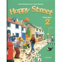 HAPPY STREET 2. PODRĘCZNIK.SZKOŁA PODSTAWOWA. Stella Maidment, Lorena Roberts