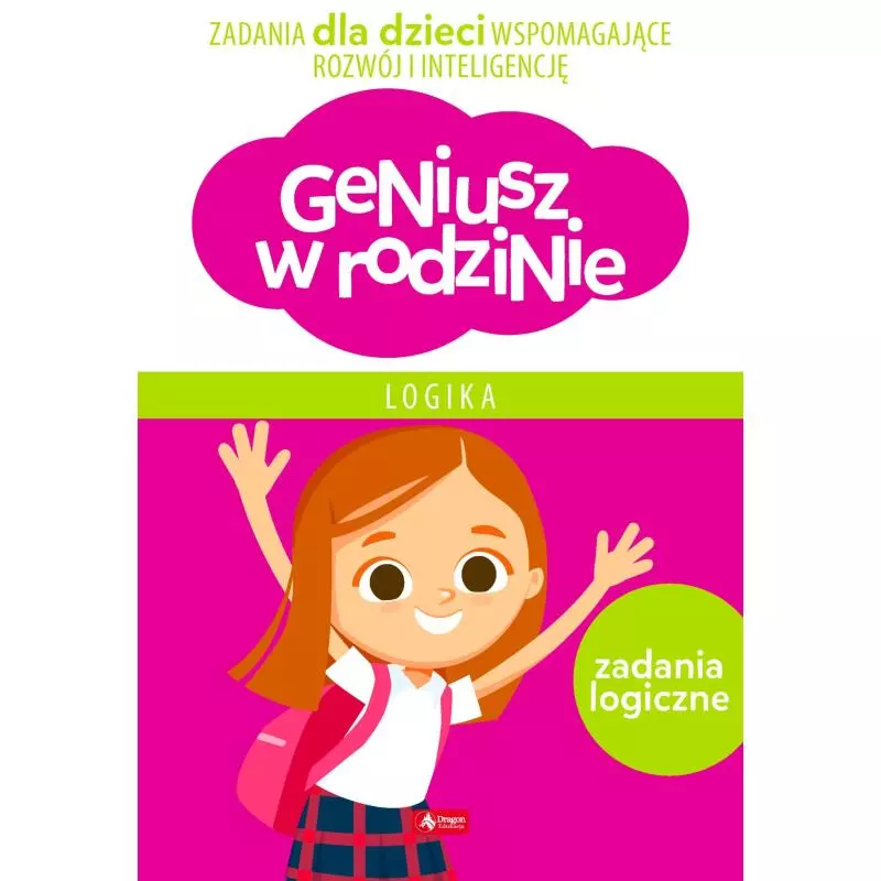 GENIUSZ W RODZINIE LOGIKA ZADANIA LOGICZNE 