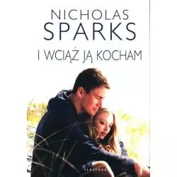 I WCIĄŻ JĄ KOCHAM Nicholas Sparks