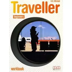 TRAVELLER BEGINNERS. ĆWICZENIA +CD. JĘZYK ANGIELSKI. H. Q. Mitchell - MM Publications