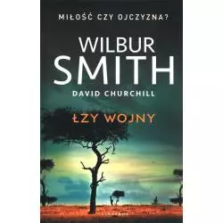 ŁZY WOJNY Wilbur Smith