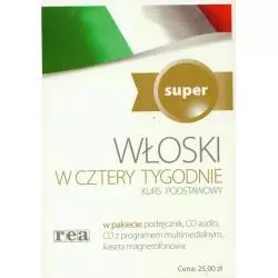 WŁOSKI W 4 TYGODNIE CD-AUDIO + CD-ROM + KASETA AUDIO Anna Waszkiewicz