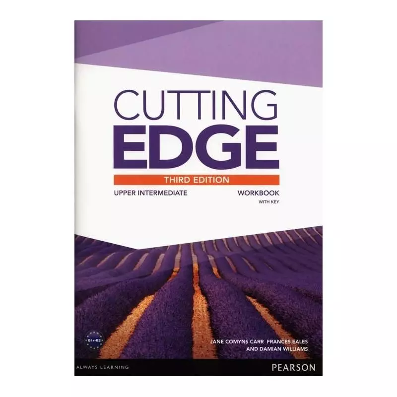 CUTTING EDGE 3ED UPPER-INTERMEDIATE. ĆWICZENIA. JEZYK ANGIELSKI. Jane Comyns Carr, Frances Eales - Pearson