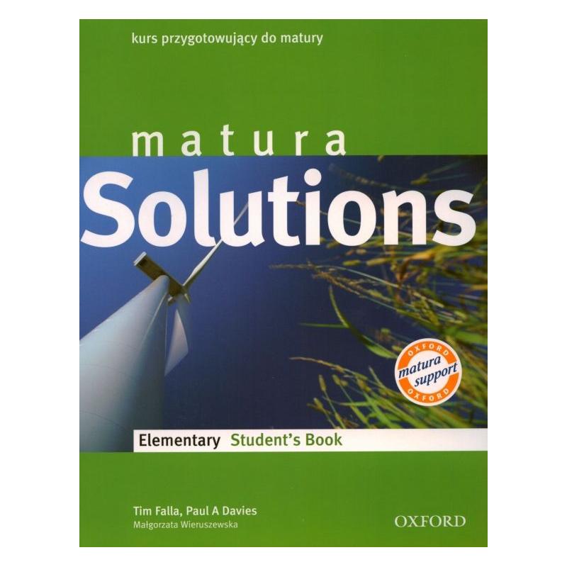 MATURA SOLUTIONS ELEMENTARY PODRĘCZNIK LICEUM TECHNIKUM TIM FALLA, PAUL DAVIES