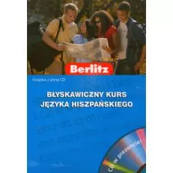 BŁYSKAWICZNY KURS JĘZYKA HISZPAŃSKIEGO + CD Carmen Konigbauer Harda Kuwer - Berlitz