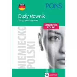 DUŻY SŁOWNIK NIEMIECKO - POLSKI