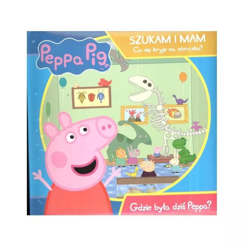 ŚWINKA PEPPA GDZIE BYŁA DZIŚ PEPPA? 