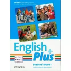 JĘZYK ANGIELSKI ENGLISH PLUS 1 PODRĘCZNIK - Oxford