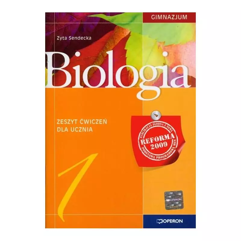 BIOLOGIA. ZESZYT ĆWICZEŃ. Zyta Sendecka