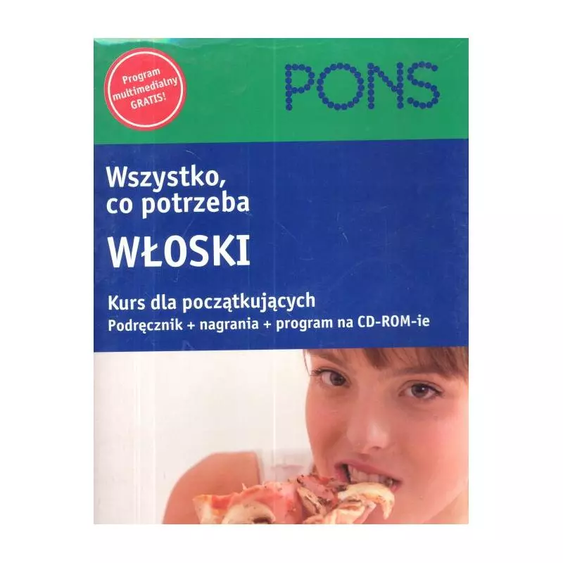 WSZYSTKO CO POTRZEBA SZYBKI KURS JĘZYKA WŁOSKIEGO