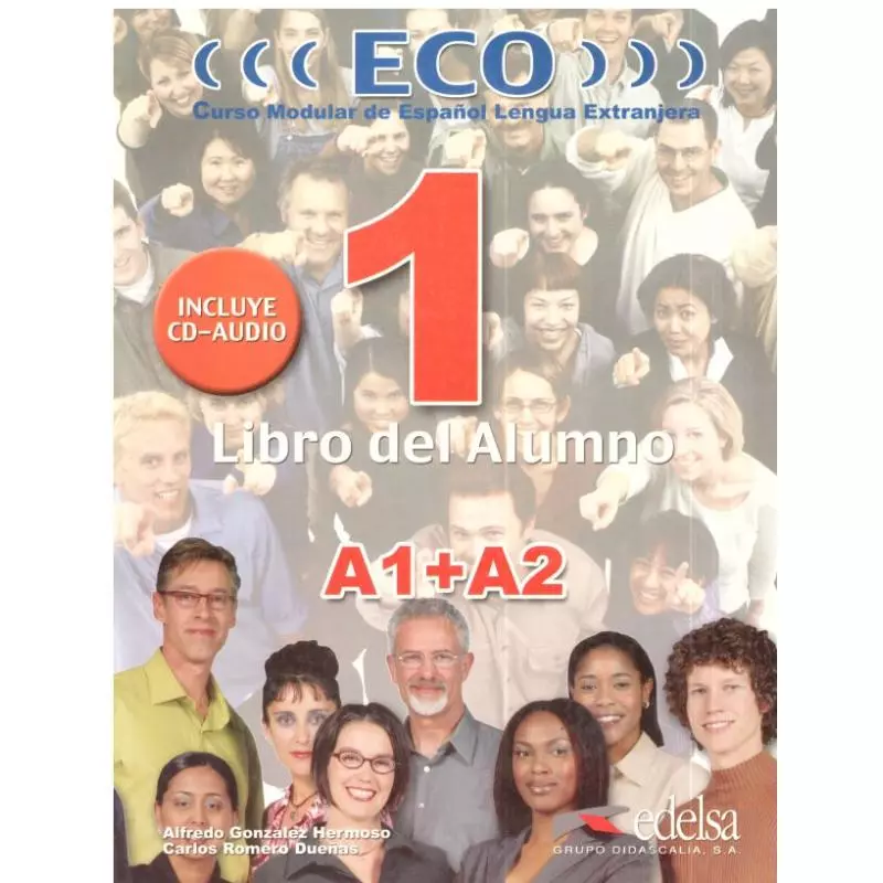 ECO 1 (A1+A2) LIBRO DEL ALUMNO. PODRĘCZNIK Z ĆWICZENIAMI +2x CD. 