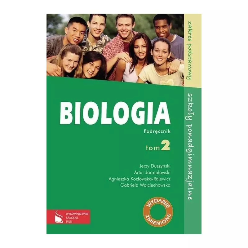 BIOLOGIA 2 PODRĘCZNIK Jerzy Duszyński - Wydawnictwo Szkolne PWN