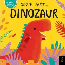 GDZIE JEST...DINOZAUR