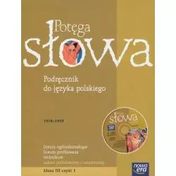 POTĘGA SŁOWA. PODRĘCZNIK +CD. LICEUM, TECHNIKUM. ZAKRES PODSTAWOWY I ROZSZERZONY. Mariusz Pawłowski - Nowa Era