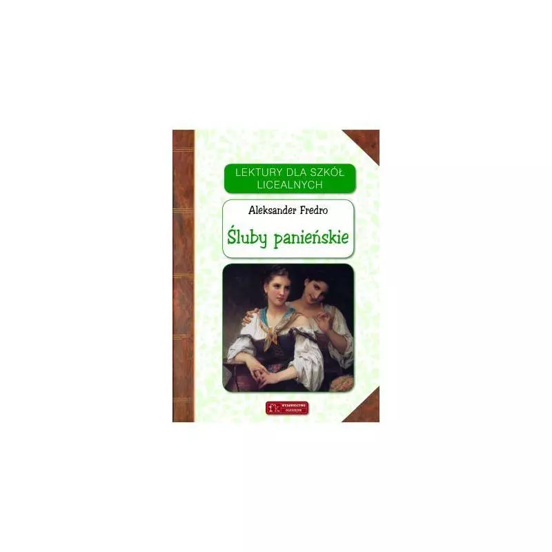 ŚLUBY PANIEŃSKIE Aleksander Fredro