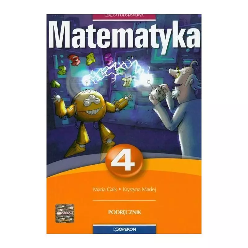 MATEMATYKA 4. PODRĘCZNIK. SZKOŁA PODSTAWOWA. - Operon