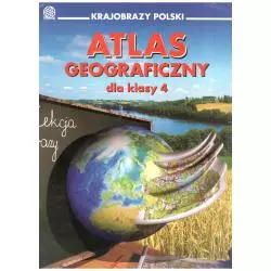 ATLAS GEOGRAFICZNY DLA KLASY 4 - PPWK