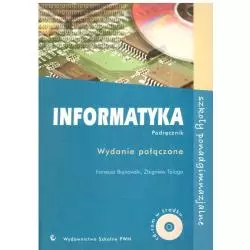 INFORMATKA PODRĘCZNIK +CD LICEUM TECHNIKUM Ireneusz Bujnowski, Zbigniew Talaga - PWN