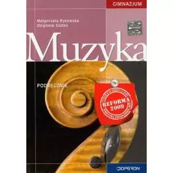 MUZYKA. PODRĘCZNIK Małgorzata Rykowska - Operon