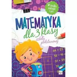 MATEMATYKA DLA 3 KLASY SZKOŁY PODSTAWOWEJ Bator Agnieszka