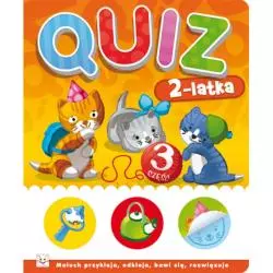 QUIZ 2-LATKA 3 MALUCH PRZYKLEJA, ODKLEJA, BAWI SIĘ, ROZWIĄZUJE 2+ - Aksjomat