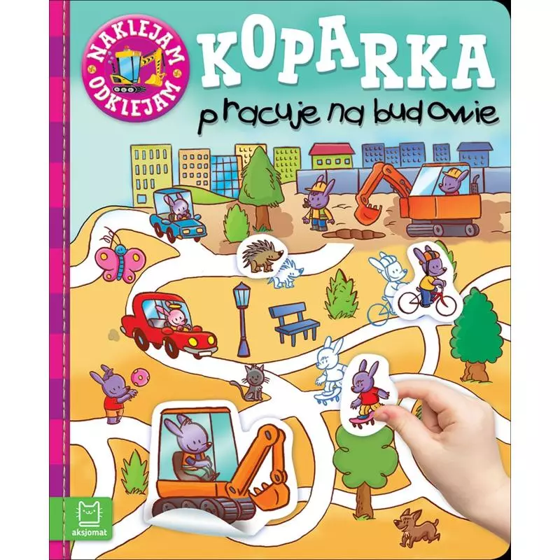 KOPARKA PRACUJE NA BUDOWIE NAKLEJAM ODKLEJAM - Aksjomat KOPARKA PRACUJE NA BUDOWIE NAKLEJAM ODKLEJAM - Aksjomat
