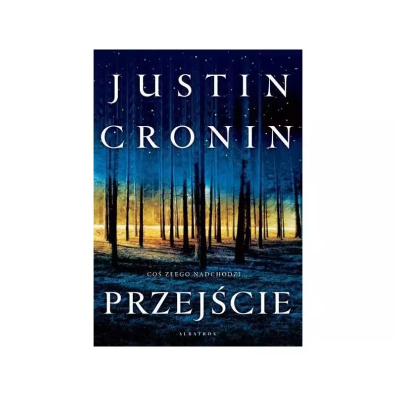 PRZEJŚCIE Cronin Justin - Albatros