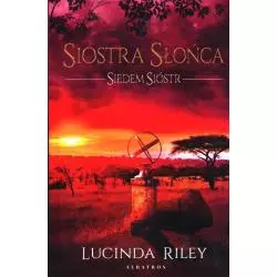 SIOSTRA SŁOŃCA Lucinda Riley