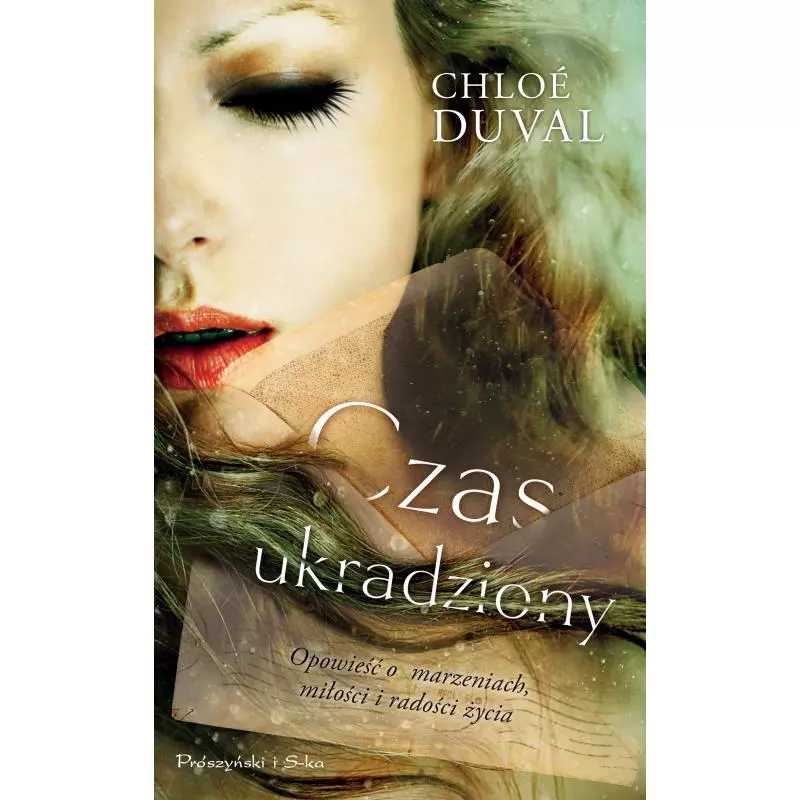 CZAS UKRADZIONY Chloe Duval - Prószyński
