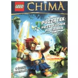 LEGO® LEGENDS OF CHIMA. POCZĄTEK: PRZEWODNIK PO CHIMIE.