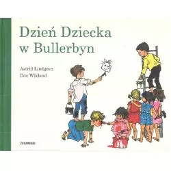 DZIEŃ DZIECKA W BULLERBYN. Astrid Lindgren 