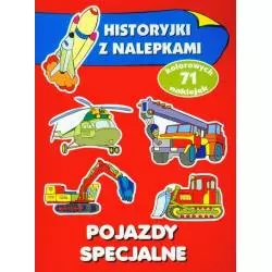 POJAZDY SPECJALNE HISTORIE Z NALEPKAMI Anna Wiśniewska